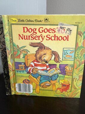 Dog Goes To Nursery School First Little Golden Book Vintage Children’s 1982 GUC